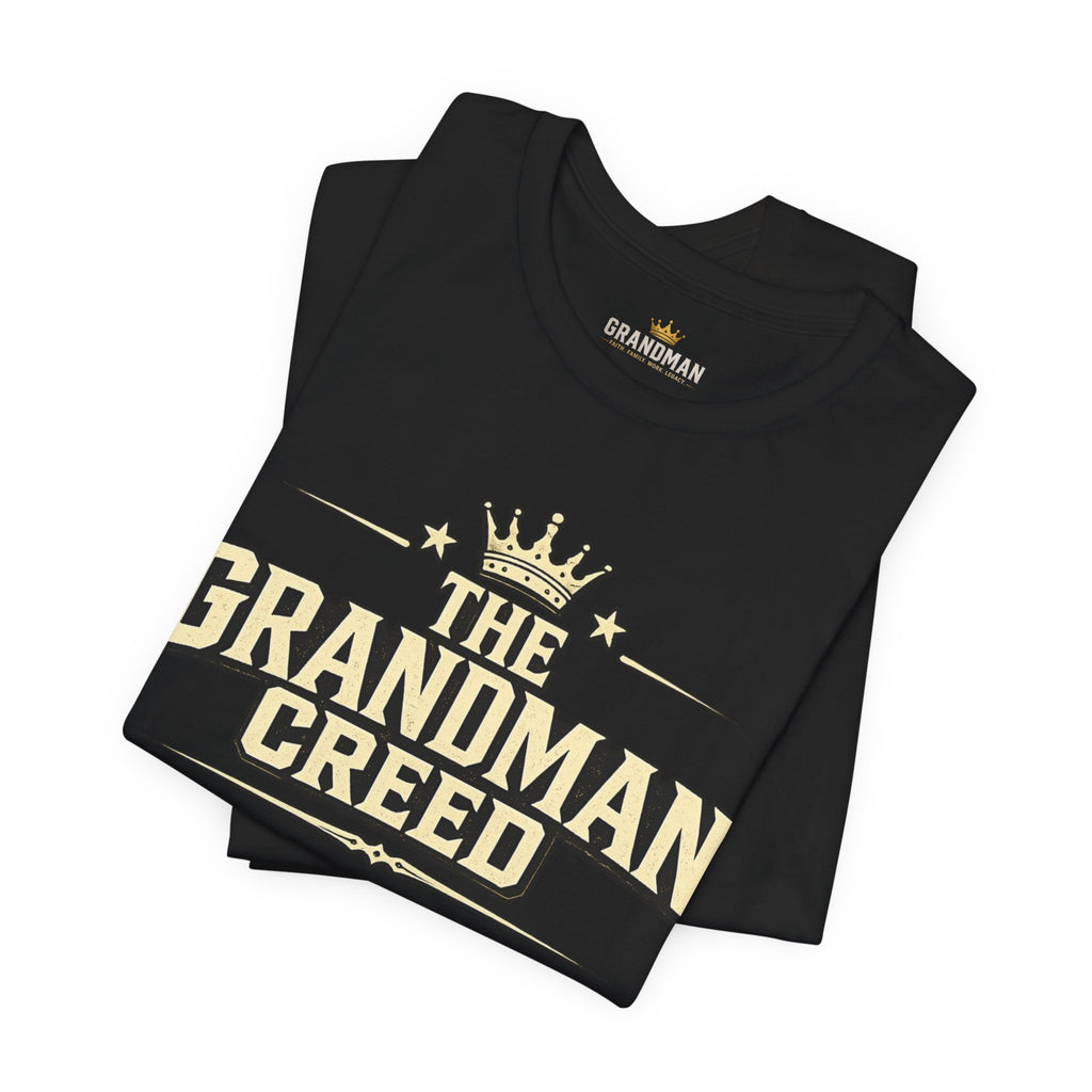 The Grandman Creed T-Shirt — Grandfather Tribute Tee
