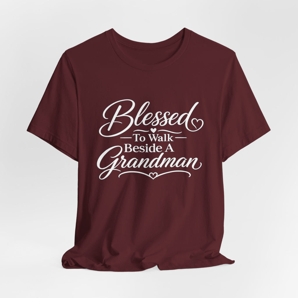 Blessed To Walk Beside A Grandman T-Shirt — Grandma/Grandson Matching Gift