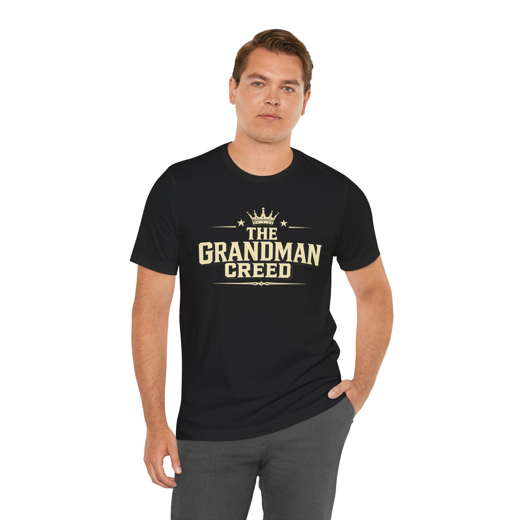 The Grandman Creed T-Shirt — Grandfather Tribute Tee