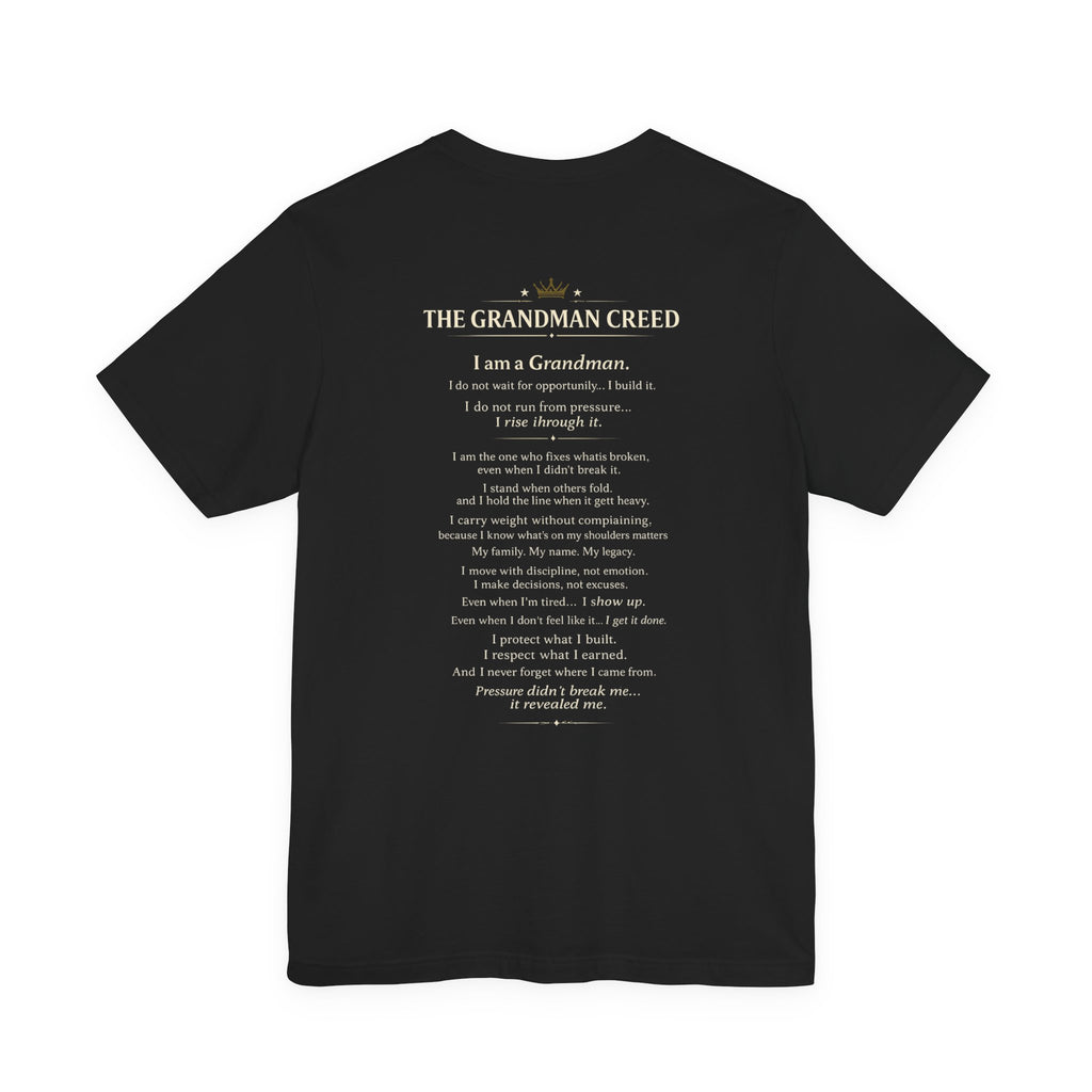 The Grandman Creed T-Shirt — Grandfather Tribute Tee